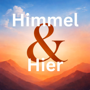 Himmel & Hier,&copy; Himmel & Hier